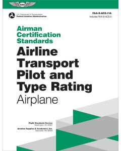 Airline Transport Pilot and Type Rating Airplane FAA-S-ACS-11A
