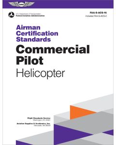 Commercial Pilot Rotorcraft Helicopter Rating FAA-S-ACS-16 