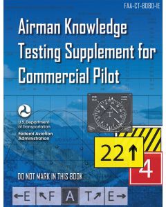 Airman Knowledge Testing Supplement - Commercial Pilot