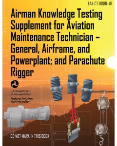 Airman Knowledge Testing Supplement for Aviation Maintenance Technician