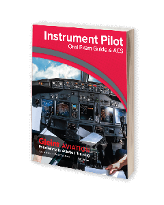 Instrument Pilot ACS & Oral Exam Guide